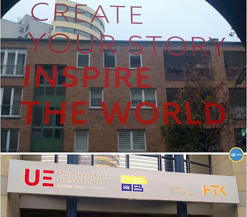 "Create your story inspire the world" Frase motivadora vista en la puerta de la UE - University of Applied Sciences Europe - 2019